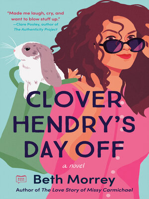 cover image of Clover Hendry's Day Off